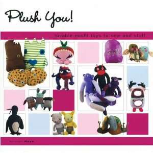  North Light Books Plush You Arts, Crafts & Sewing