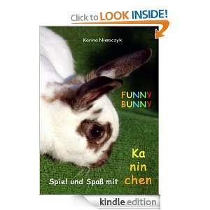 FUNNY BUNNY Spiel und Spaß mit Kaninchen (German Edition) Karina 
