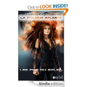 La Trilogie Atlante   2 Les Fils du Soleil (French Edition) Corinne 
