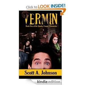 Vermin (The Stanley Cooper Chronicles) Scott A. Johnson  