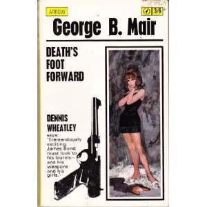  Deaths Foot Forward George B. Mair Books