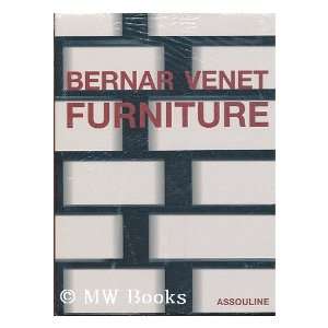  Bernar Venet furniture / texte, Claude Lorent 