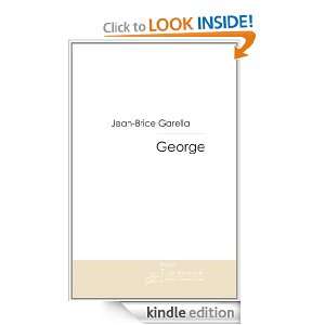 George (French Edition) Jean Brice Garella  Kindle Store