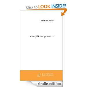 Le septième pouvoir (French Edition) Nathalie Baray  