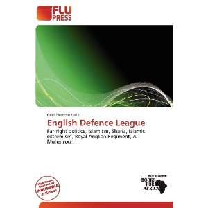    English Defence League (9786135874228) Gerd Numitor Books