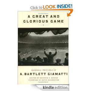Great and Glorious Game Baseball Writings of A. Bartlett Giamatti 
