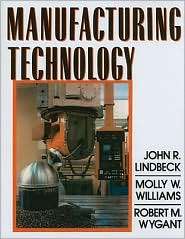   Technology, (0132116901), John R. Lindbeck, Textbooks   