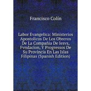  Labor Evangelica Ministerios Apostolicos De Los Obreros 