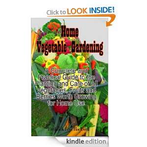 Home Vegetable Garden with Photos (Carefully formatted by Timeless 