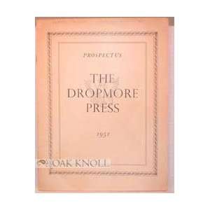  PROSPECTUS, DROPMORE PRESS.THE none stated Books