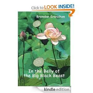   of the Big Black Beast Brendan Granahan  Kindle Store