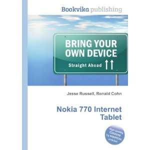 Nokia 770 Internet Tablet Ronald Cohn Jesse Russell  