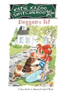   Doggone It (Katie Kazoo, Switcheroo Series #8) by 