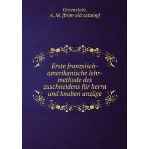   herrn und knaben anzÃ¼ge A. M. [from old catalog] Greenstein Books