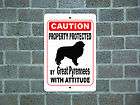 Property protected by Great Pyrenees dog with attitude metal aluminum 