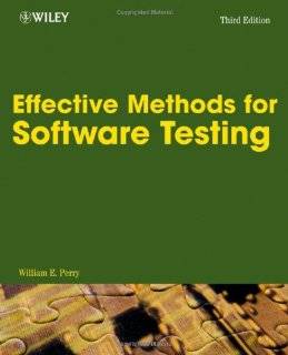 Effective Methods for Software Testing Includes Complete Guidelines 