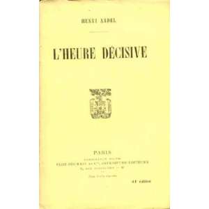  Lheure décisive Ardel Henri Books