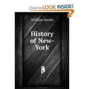  History of New York William Smith Books