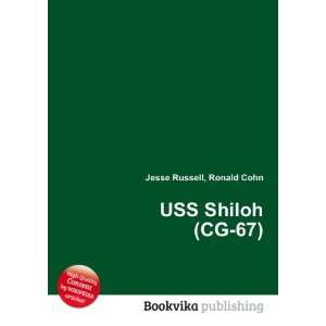  USS Shiloh (CG 67) Ronald Cohn Jesse Russell Books