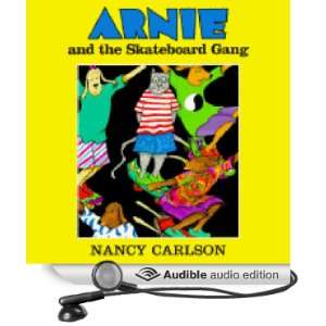  Arnie and the Skateboard Gang (Audible Audio Edition 