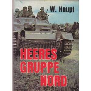 Heeresgruppe Nord 1941 1945. Werner. Haupt Books