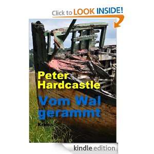 Vom Wal gerammt (German Edition) Peter Hardcastle, Burkhard P 