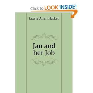  Jan and her Job Lizzie Allen Harker Books
