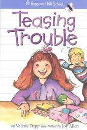 Teasing Trouble by Valerie Tripp 2004, Paperback  