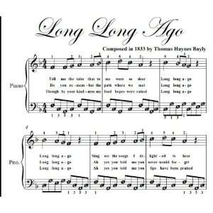  Long Long Ago Easy Piano Sheet Music Thomas Haynes Bayly Books