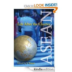 ASEAN Life after the Charter S Tiwari  Kindle Store