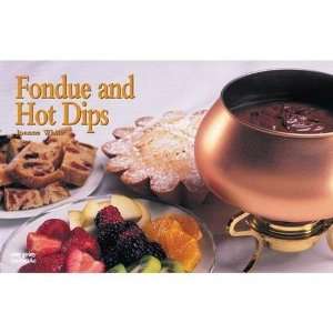  Fondue and hot dips recipe book.