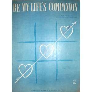    Be My Lifes Companion Bob Hilliard, Milton De Lugg Books