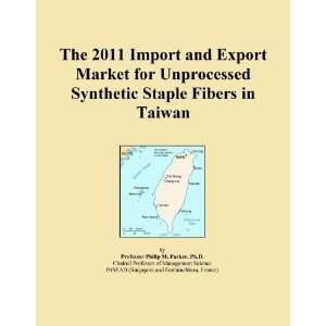   and Export Market for Unprocessed Synthetic Staple Fibers in Taiwan