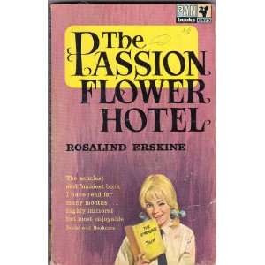  The Passion Flower Hotel Rosalind Erskine Books