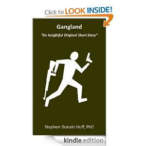 Gangland Stephen Huff  Kindle Store