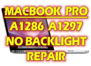 MACBOOK PRO A1286 A1297 NO BACKLIGHT LOGIC BOARD REPAIR  