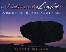 Natural Light Visions of British Columbia NEW 9781550172737  