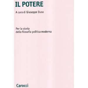   della filosofia politica moderna (9788843017324) Giuseppe Duso Books