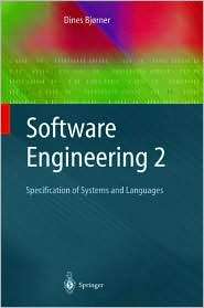 Software Engineering 2 Specification of Systems and Languages, Vol. 2 
