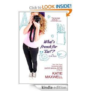   for Ew? (Emily Books) Katie Maxwell  Kindle Store