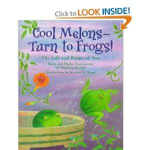      Turn to Frogs The Life and Poems of Issa Matthew Gollub Books