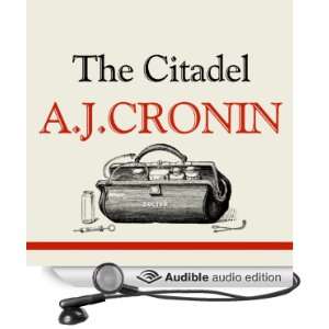   Citadel (Audible Audio Edition) A J Cronin, Franklin Engelmann Books