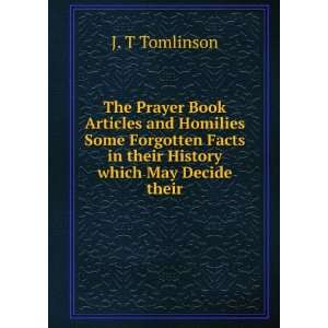   Facts in their History which May Decide their J. T Tomlinson Books