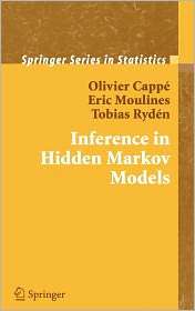 Inference in Hidden Markov Models, (0387402640), Olivier Cappe 