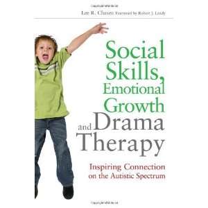   Therapy Inspiring Connection on the Autism Spectrum [Paperback] Lee