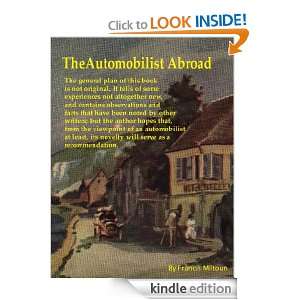 The Automobilist Abroad (Annotated) Francis Miltoun  