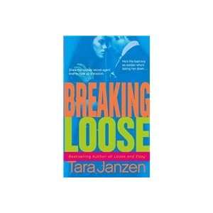  Breaking Loose (9780440244707) Tara Janzen Books