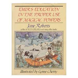   Powers / Jane Roberts ; Illustrated by Lynne Cherry  Books