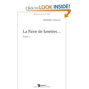    la paire de lunettes (9782748340624) Jean Michel Masson Books