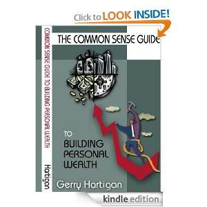   To Building Personal Wealth Gerry Hartigan  Kindle Store